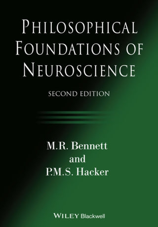 Cover image for 9781119530978 - Philosophical Foundations of Neuroscience