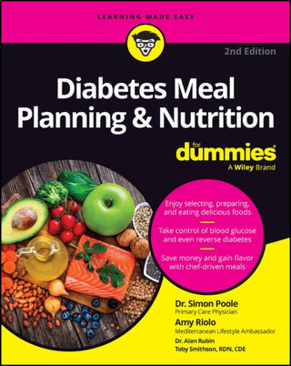 Cover image for 9781394206865 - Diabetes Meal Planning & Nutrition For Dummies