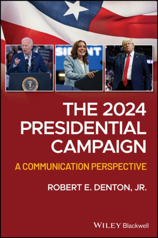 Cover image for 9781394250363 - The 2024 Presidential Campaign