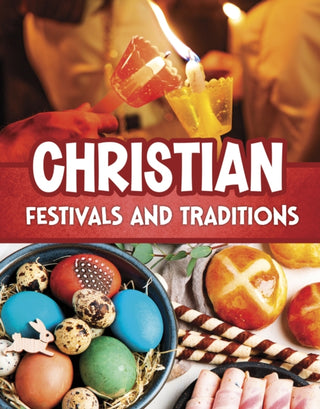 Cover image for 9781398260542 - Christian Festivals and Traditions