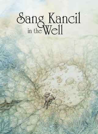 Cover image for 9781398261525 - Sang Kancil in the Well