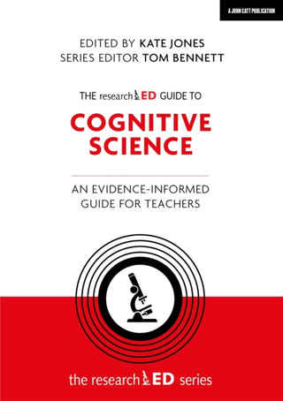 Cover image for 9781398389755 - The researchED Guide to Cognitive Science: An evidence-informed guide for teachers