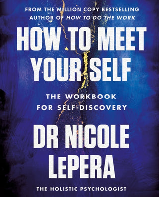 Cover image for 9781398710733 - How to Meet Your Self