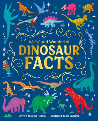 Cover image for 9781398833388 - Weird and Wonderful Dinosaur Facts