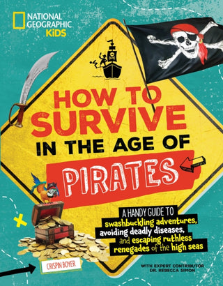 Cover image for 9781426375583 - How to Survive in the Age of Pirates