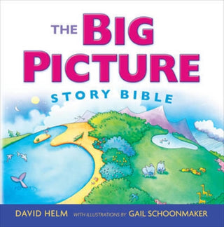 Cover image for 9781433543111 - The Big Picture Story Bible