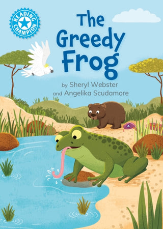 Cover image for 9781445192819 - Reading Champion: The Greedy Frog