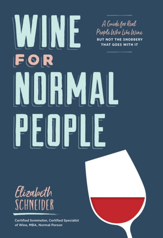 Cover image for 9781452171340 - Wine for Normal People