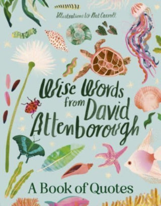 Cover image for 9781460763360 - Wise Words From David Attenborough
