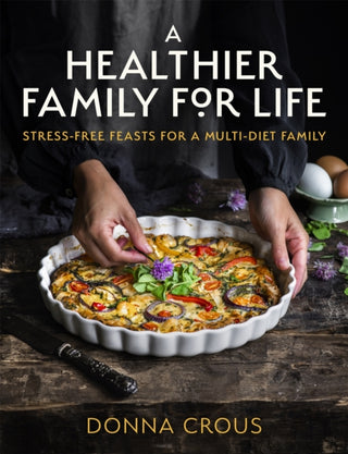Cover image for 9781472144119 - A Healthier Family for Life