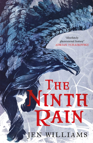 Cover image for 9781472235183 - The Ninth Rain (The Winnowing Flame Trilogy 1)