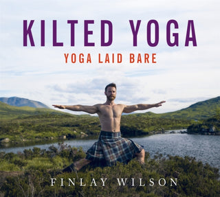 Cover image for 9781473667846 - Kilted Yoga