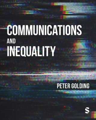 Cover image for 9781473966895 - Communications and Inequality