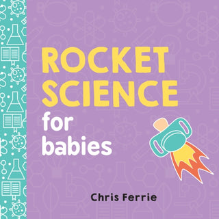 Cover image for 9781492656258 - Rocket Science for Babies