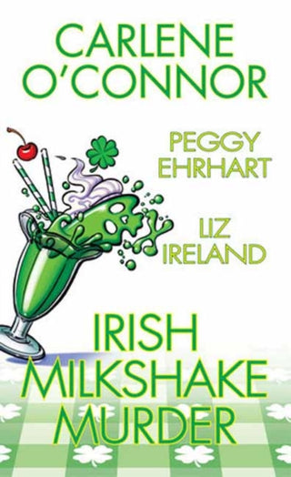 Cover image for 9781496745040 - Irish Milkshake Murder