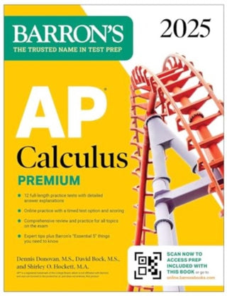 Cover image for 9781506291680 - AP Calculus Premium, 2025: Prep Book with 12 Practice Tests + Comprehensive Review + Online Practice