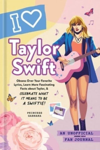 Cover image for 9781507220979 - I Love Taylor Swift