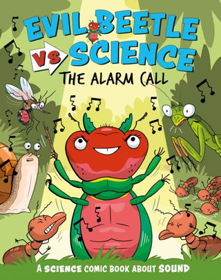 Cover image for 9781526325662 - Evil Beetle Versus Science: The Alarm Call