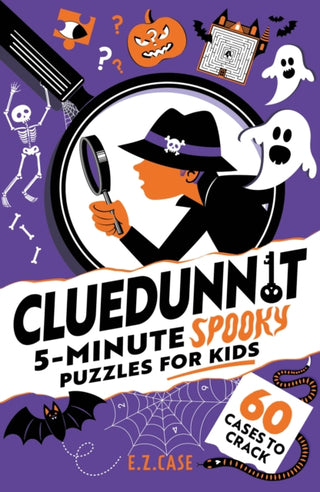 Cover image for 9781526367785 - Cluedunnit: 5-minute Spooky Puzzles for Kids