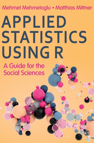 Cover image for 9781526476227 - Applied Statistics Using R