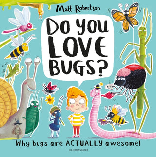 Cover image for 9781526609519 - Do You Love Bugs?