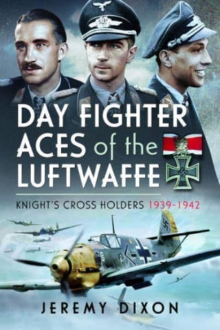 Cover image for 9781526778642 - Day Fighter Aces of the Luftwaffe