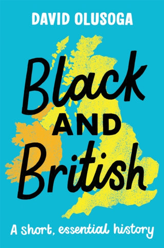 Cover image for 9781529063394 - Black and British: A short, essential history