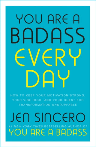 Cover image for 9781529380514 - You Are a Badass Every Day