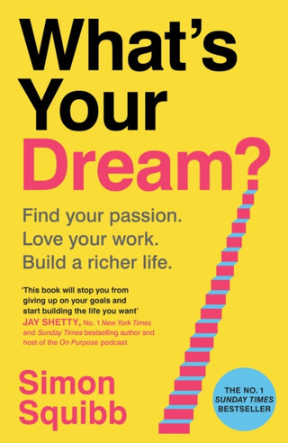 Cover image for 9781529935578 - What's Your Dream?