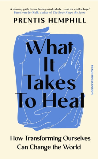 Cover image for 9781529935639 - What It Takes To Heal