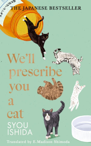 Cover image for 9781529936711 - We'll Prescribe You a Cat