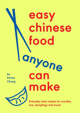 Cover image for 9781529939750 - Easy Chinese Food Anyone Can Make