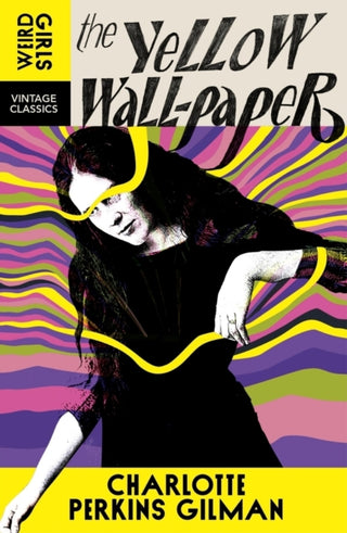 Cover image for 9781529955729 - The Yellow Wall-Paper