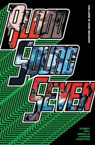 Cover image for 9781534329201 - Blood Squad Seven Vol. 2 : Con Season