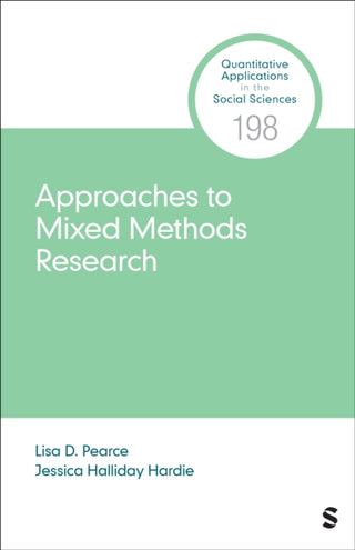 Cover image for 9781544339788 - Approaches to Mixed Methods Research