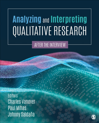 Cover image for 9781544395876 - Analyzing and Interpreting Qualitative Research