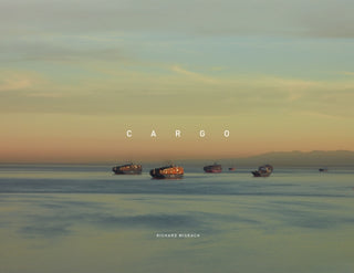 Cover image for 9781597115865 - Richard Misrach: Cargo