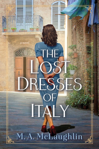 Cover image for 9781639105649 - The Lost Dresses Of Italy