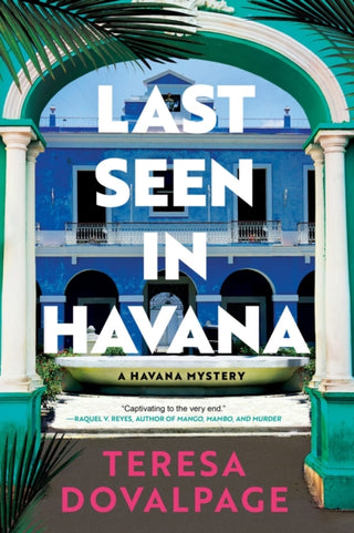 Cover image for 9781641296229 - Last Seen in Havana