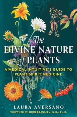 Cover image for 9781644114452 - The Divine Nature of Plants