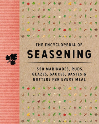 Cover image for 9781646433742 - The Encyclopedia of Seasoning