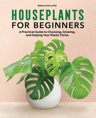 Cover image for 9781647398507 - Houseplants for Beginners