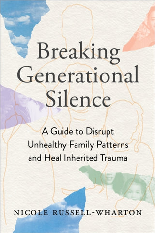 Cover image for 9781649632999 - Breaking Generational Silence