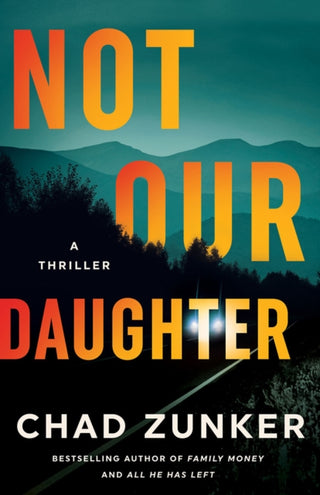 Cover image for 9781662516214 - Not Our Daughter