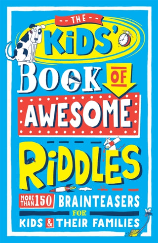 Cover image for 9781780556352 - The Kids’ Book of Awesome Riddles