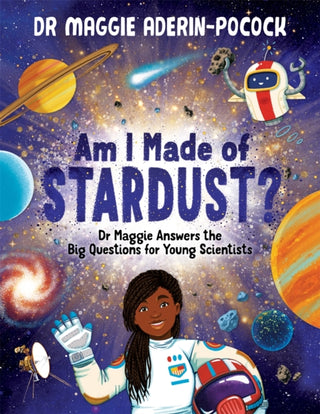 Cover image for 9781780557540 - Am I Made of Stardust?