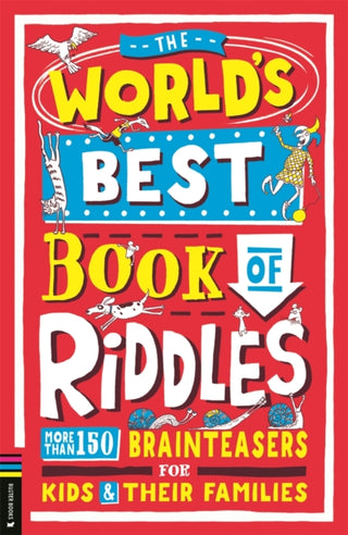 Cover image for 9781780559995 - The World’s Best Book of Riddles