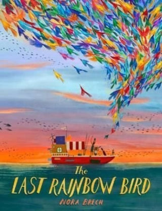 Cover image for 9781782508007 - The Last Rainbow Bird