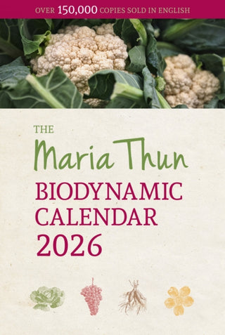 Cover image for 9781782509509 - Maria Thun Biodynamic Calendar