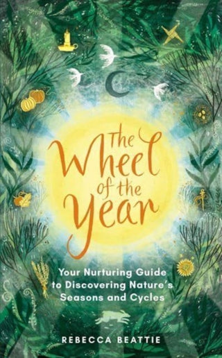 Cover image for 9781783967131 - The Wheel of the Year
